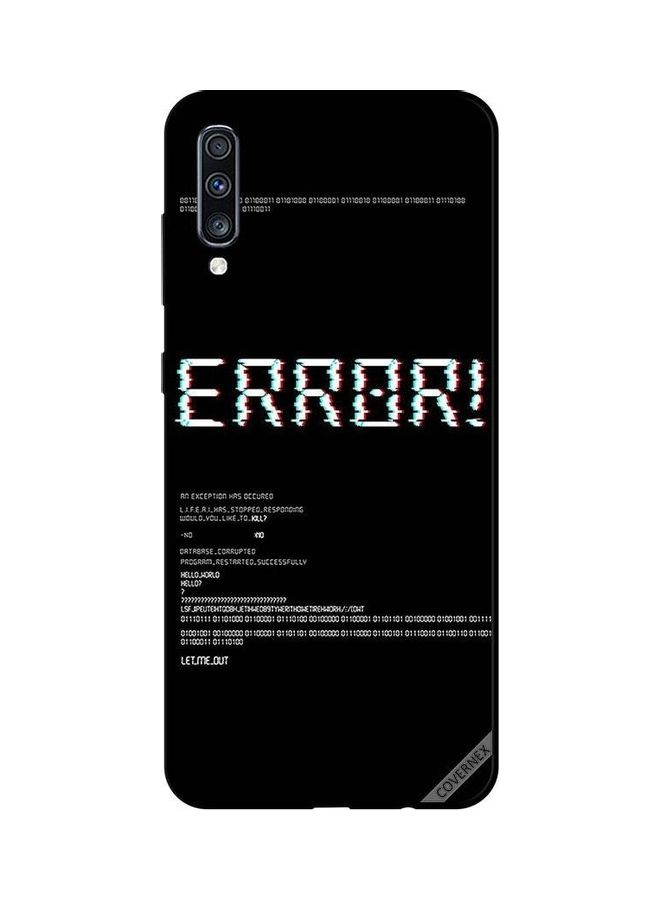 Covernex Samsung Galaxy A70 Protective Case Cover Printed Featuring Error DESIGN_0101 - Image 1