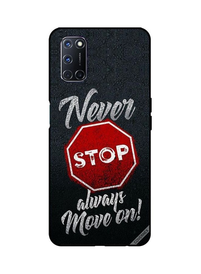 Covernex Protective Case Cover For Oppo A52/A72/A92 Never Stop Always Move On - Image 1