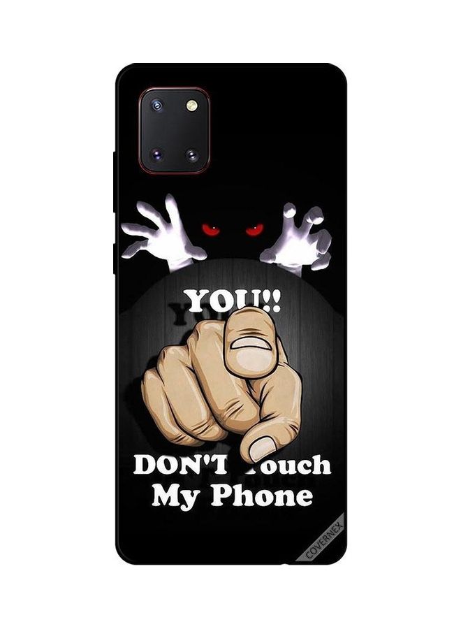 كوفرنيكس غطاء حماية واق لهاتف سامسونج جااكسي نوت 10 لايت عبارة "You Don't Touch My Phone" - Image 1
