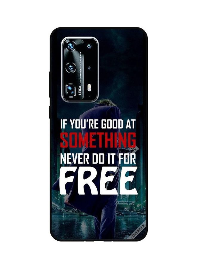 كوفرنيكس غطاء حماية واقٍ لهاتف هواوي P40 برو بلس عبارة "If You Are Good At Something" - Image 1