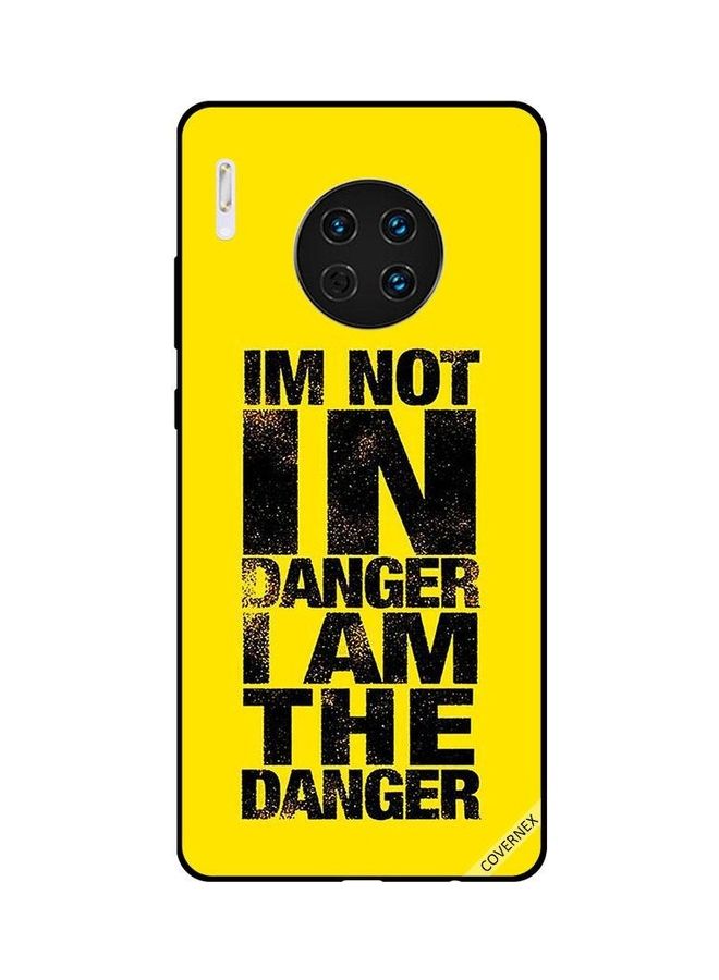Covernex Protective Case Cover For Huawei Mate 30 I Am Not In Danger I Am The Danger - Image 1