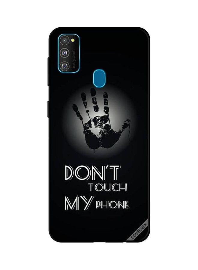 Don't Touch My Phone Hand Design Protective Case Cover For Samsung Galaxy M30s Black/White