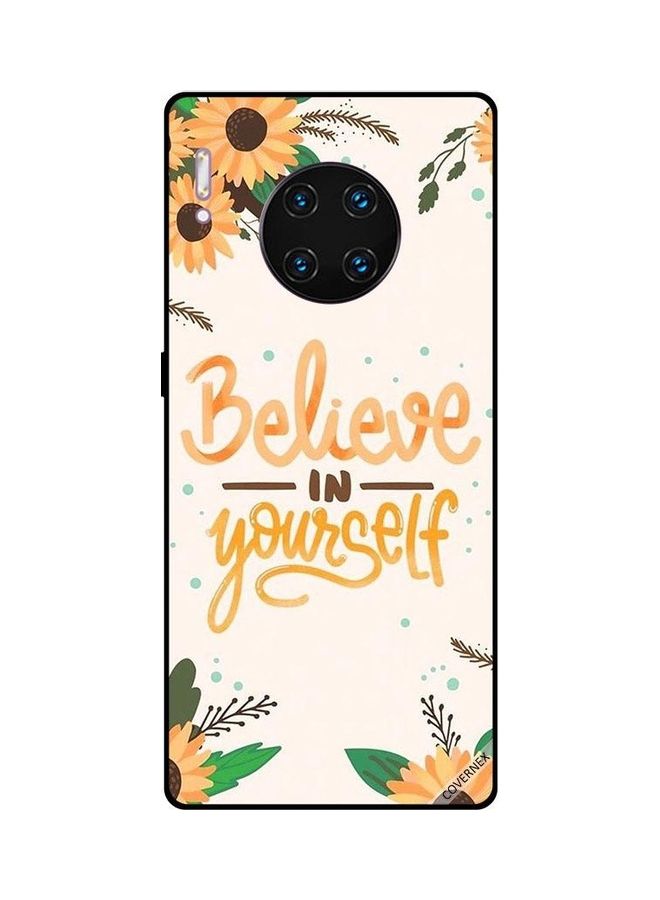Covernex Protective Case Cover For Huawei Mate 30 Pro Believe In Yourself - Image 1