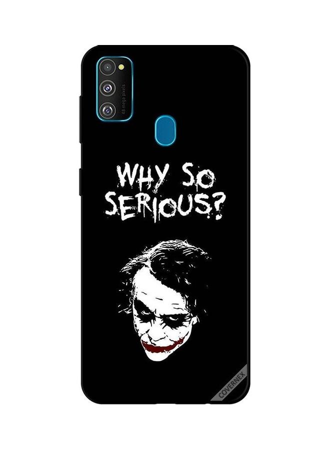 Covernex Samsung Galaxy M30s Protective Case Cover Printed Featuring Why So Serious B&w DESIGN_0288 - Image 1