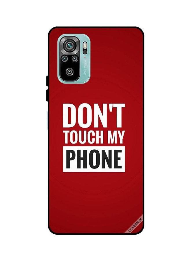 Covernex Protective Case Cover For Xiaomi Redmi Note 10 Don't Touch My Phone - Image 1