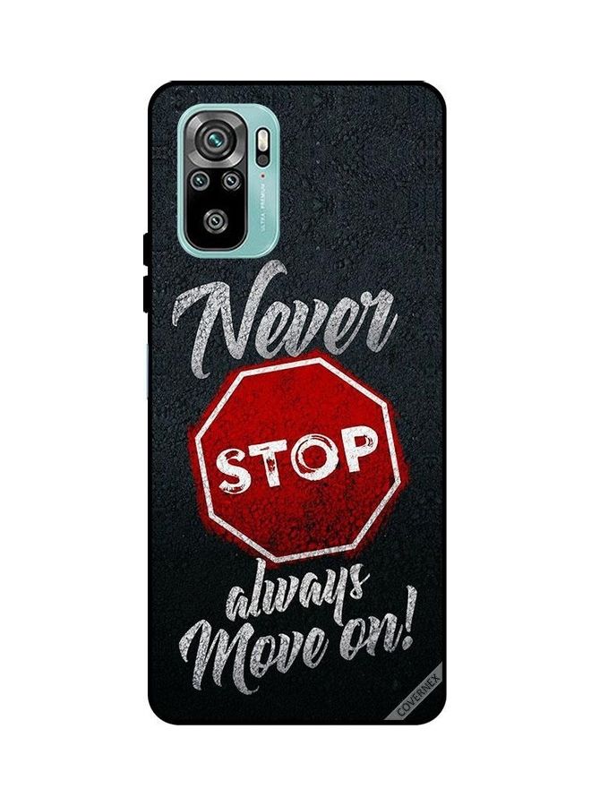 Covernex Protective Case For Xiaomi Redmi Note 10 4G - Never Stop Always Move On Black/Red/Grey - Image 1