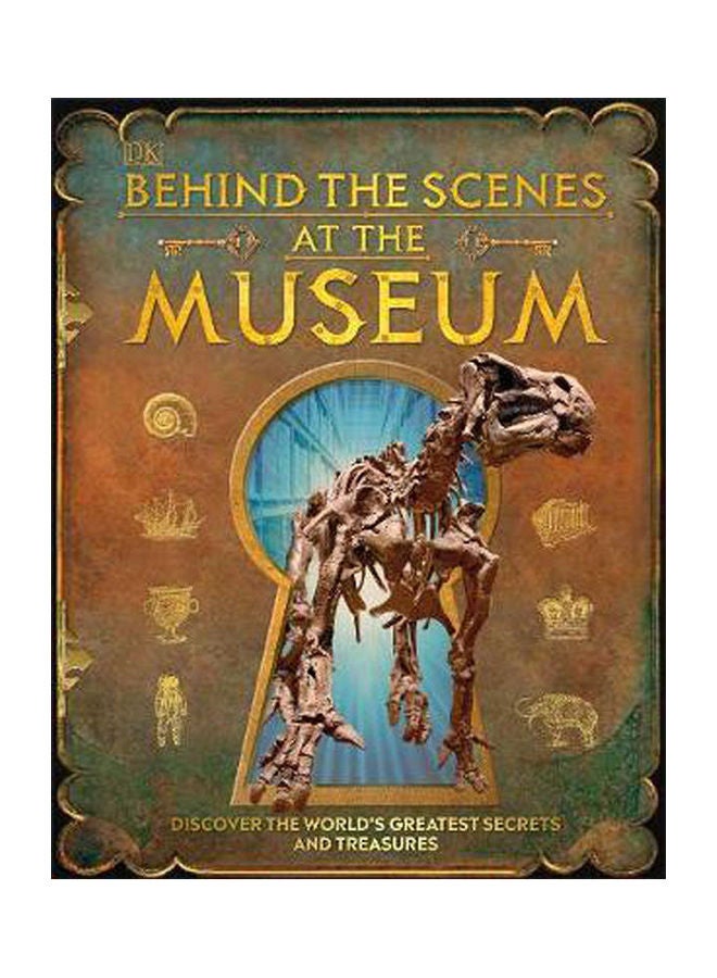 Behind The Scenes At The Museum Paperback English by Dk - 38545 
