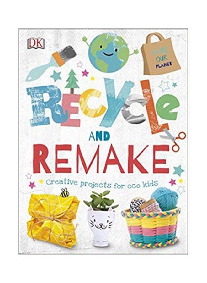 Recycle And Remake paperback english - 2020 