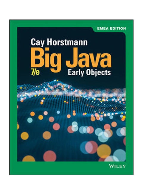 Big Java- Early Objects 7Th Edition Emea Edition Paperback English by Horstmann - 38544