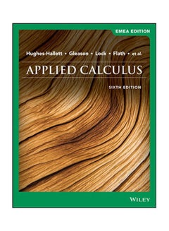 Applied Calculus 6Th Edition Emea Edition Paperback English by Hughes-Hallett - 2019 