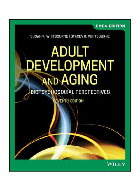 Adult Development And Aging 7Th Edition Emea Edition Paperback English by Whitbourne - 38546