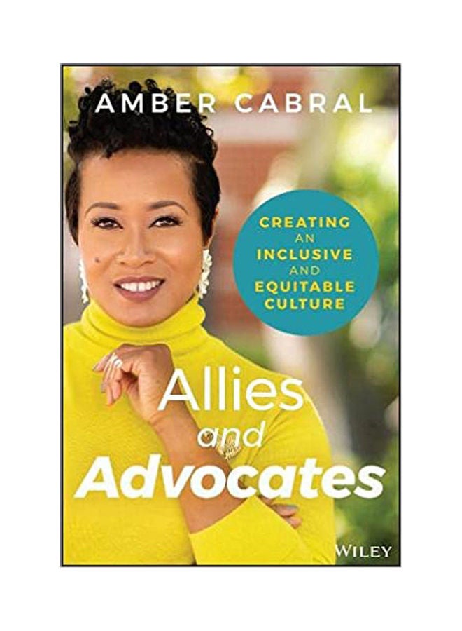Allies and Advocates: Creating an Inclusive and Equitable Culture Paperback English by Cabral - 2021