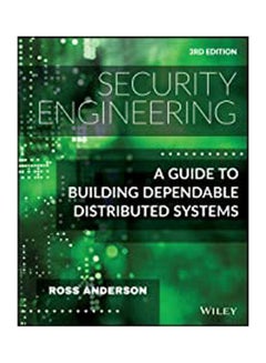Security Engineering: A Guide to Building Dependable Distributed Systems, 3rd Edition Paperback English by Anderson - 38546