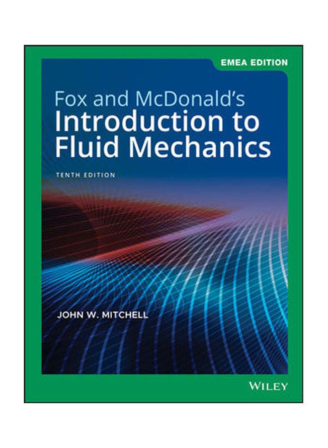 null - Fox and McDonald's Introduction to Fluid Mechanics, 10th Edition, EMEA Edition paperback english - 2020 - Image 1