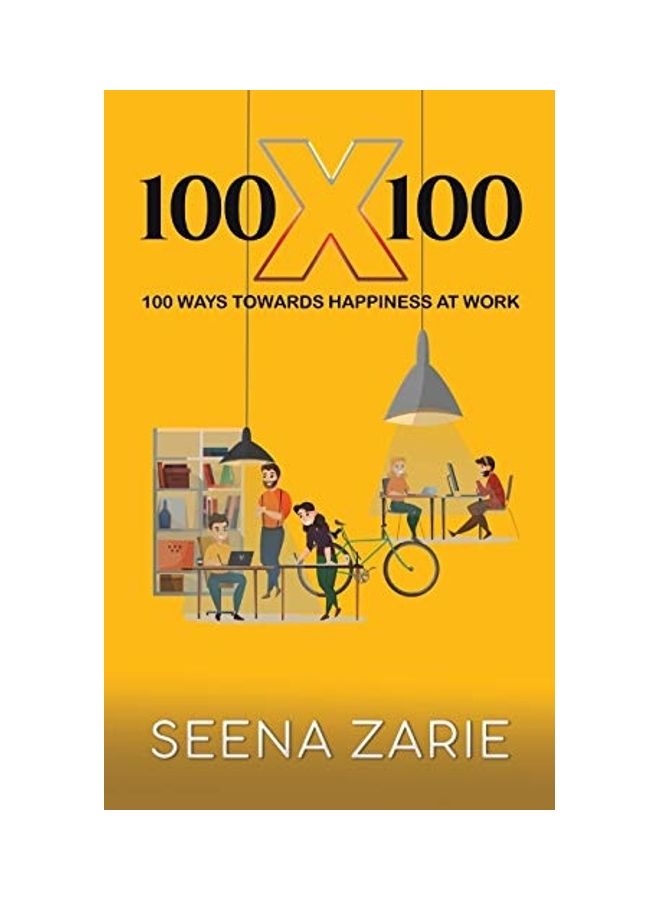 100 × 100 مائة طريقة لتحقيق السعادة في العمل