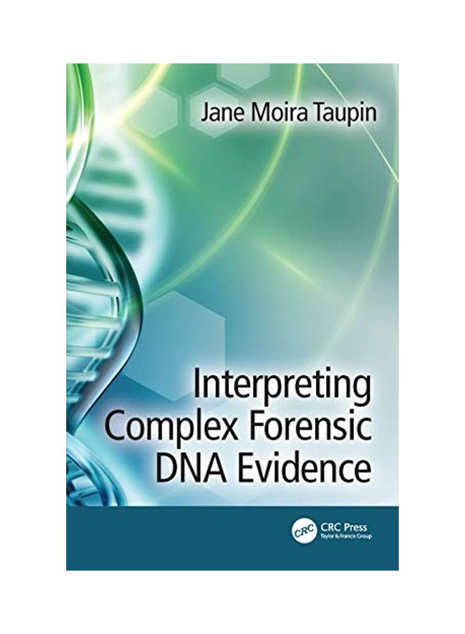Interpreting Complex Forensic DNA Evidence hardcover english 
