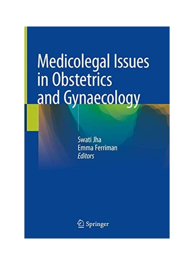 Medicolegal Issues In Obstetrics And Gynaecology Hardcover English by Swati Jha 