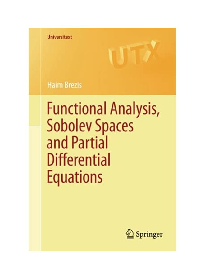Functional Analysis Sobolev Spaces And Partial Differential Equations paperback english