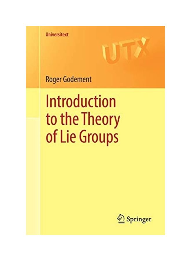 Introduction To The Theory Of Lie Groups paperback english 