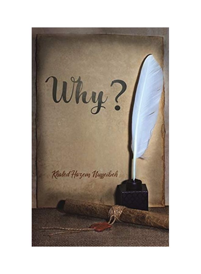 Why? Paperback English by Khaled Hazem Nusseibeh