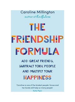 The Friendship Formula Paperback English by Caroline Millington 