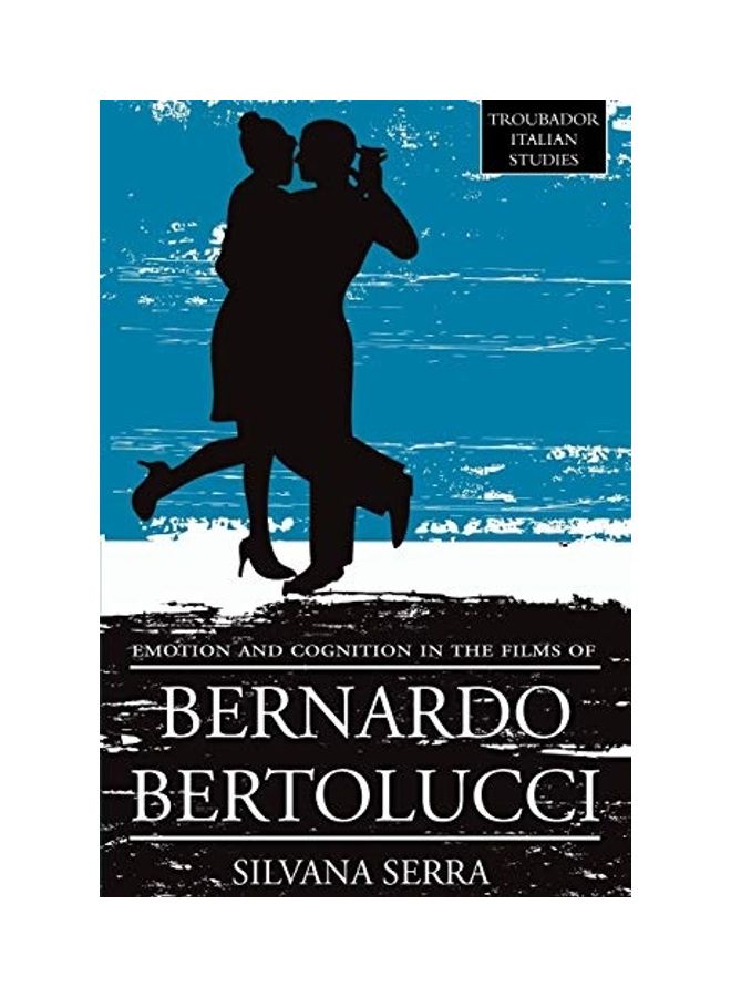 null - Emotion And Cognition In The Films Of Bernardo Bertolucci paperback english - Image 1