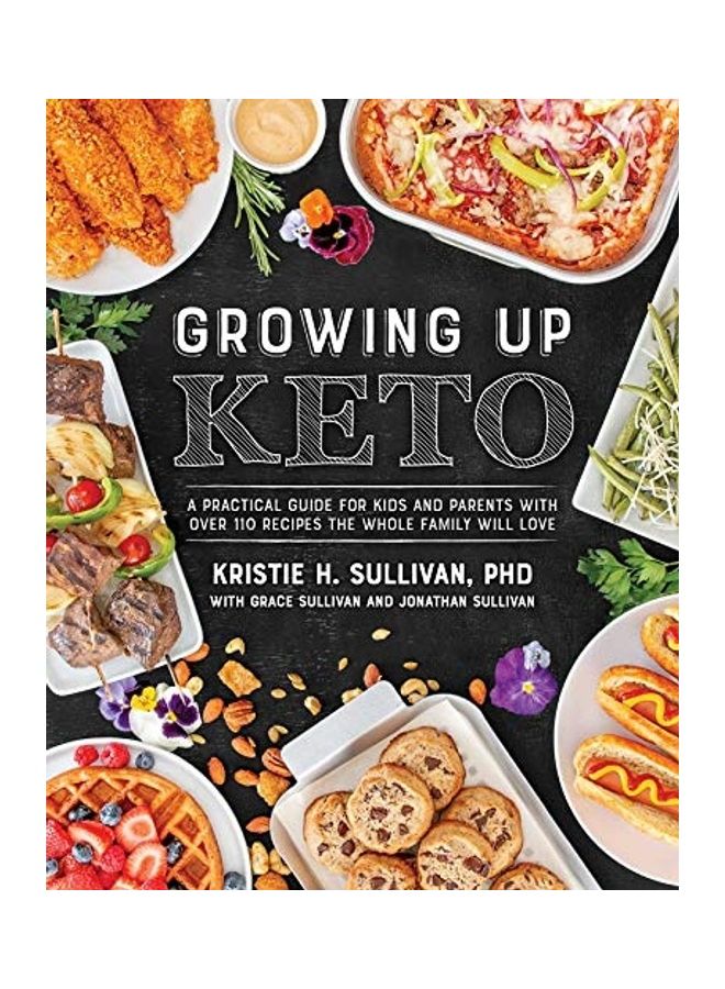 Growing Up Keto Paperback English by Kristie Sullivan - 44145 