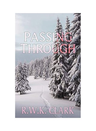 Passing Through Paperback English by R. W. K. Clark - v1623748142/N48231658A_1