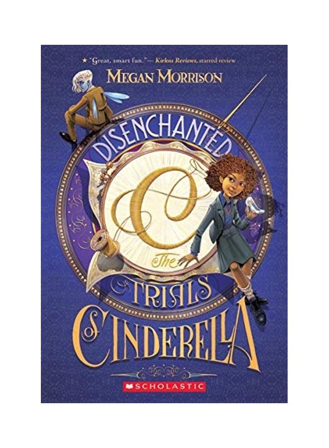 Disenchanted: The Trials Of Cinderella  2 paperback english