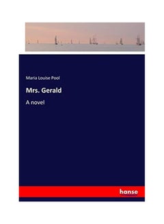 Mrs. Gerald Paperback English by Maria Louise Pool