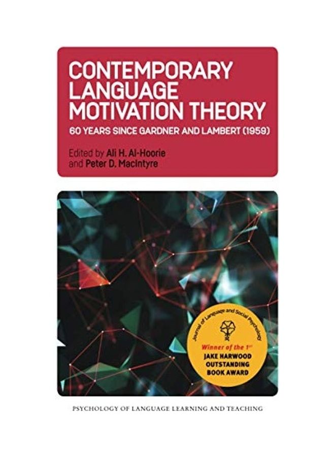 Contemporary Language Motivation Theory 60 Years Since Gardner And Lambert paperback english