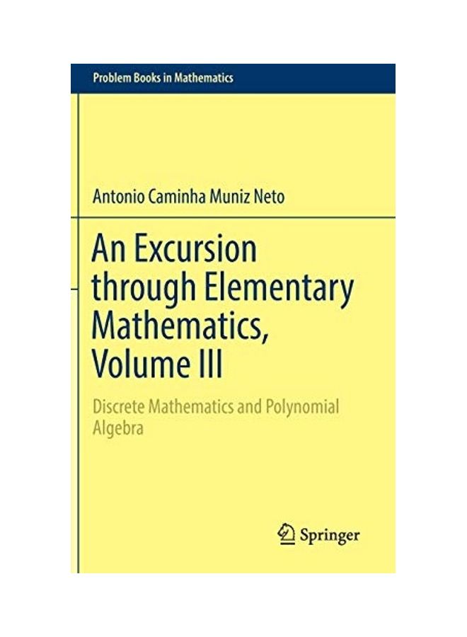 null - An Excursion Through Elementary Mathematics, Volume III: Discrete Mathematics And Polynomial Algebra hardcover english - Image 1