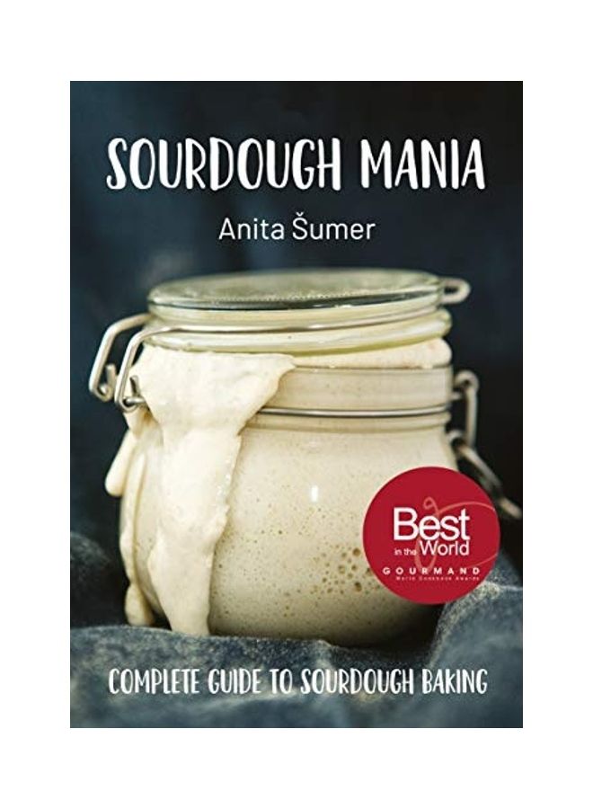Sourdough Mania Hardcover English by Anita Sumer