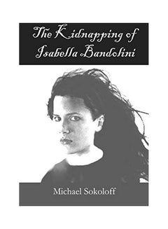 The Kidnapping Of Isabella Bandolini paperback english