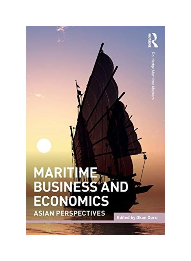 Maritime Business and Economics: Asian Perspectives paperback english