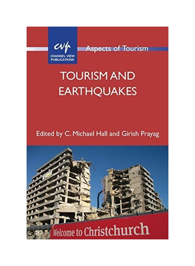 Tourism and Earthquakes Paperback English by C. Michael Hall