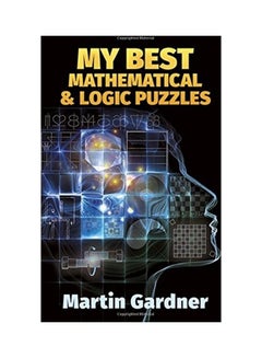 My Best Mathematical and Logic Puzzles Paperback English by Martin Gardner - 37708