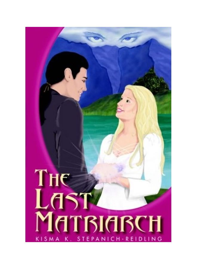 null - The Last Matriarch Paperback English by Kisma K. Stepanich-Reidling - 2004 - Image 1