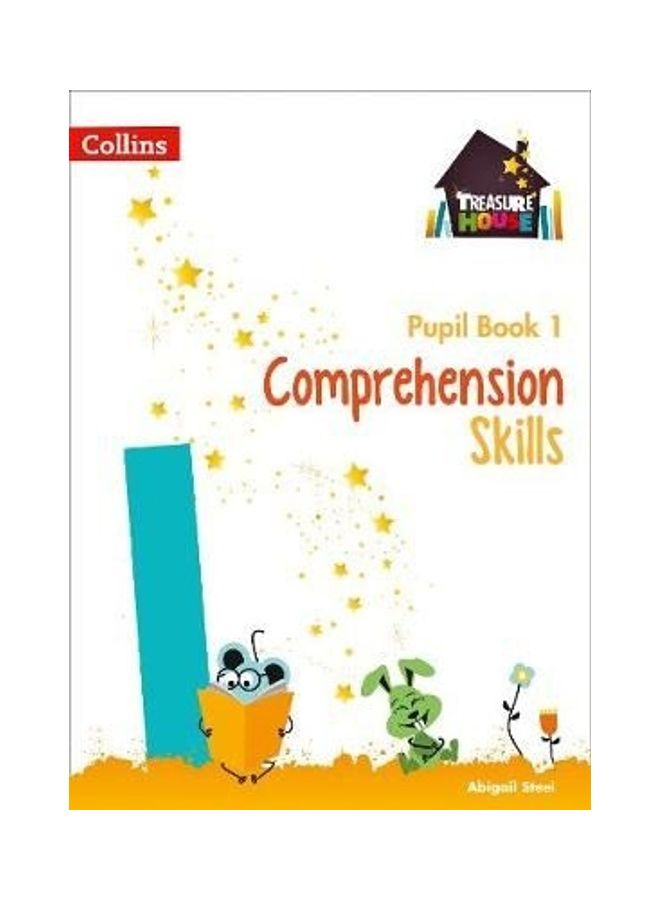 Comprehension Skills: Pupil Book 1 Paperback English by Abigail Steel - 42972