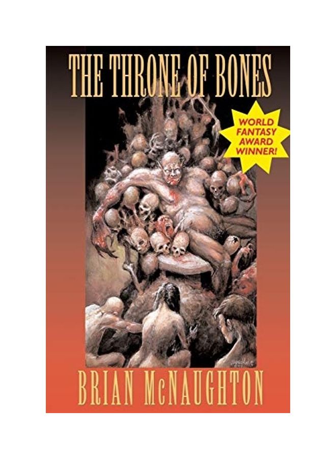 The Throne Of Bones Paperback English by Brian McNaughton 