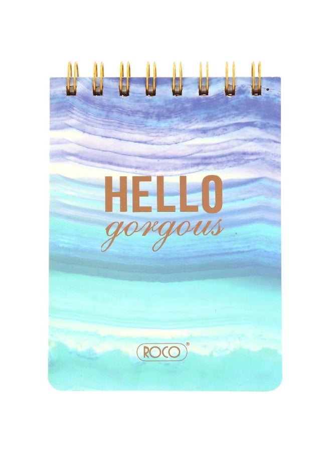 روكو دفتر ملاحظات مسطر فردي بأوراق مقاس A مزين بطبعة عبارة "Hello Gorgeous" مناسب للغة العربية أزرق - Image 1