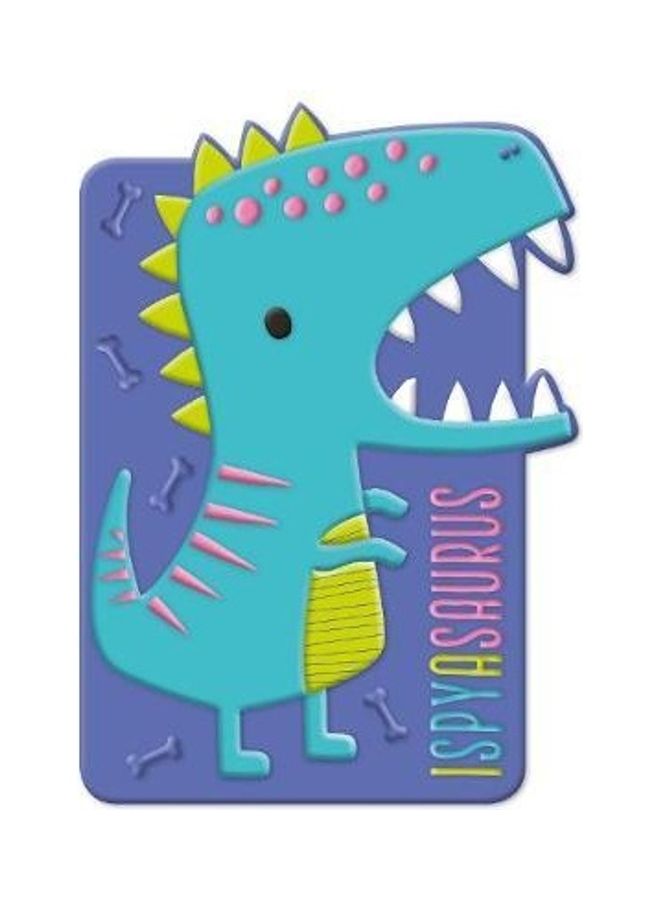 I-Spy-A-Saurus Paperback English by Make Believe Ideas