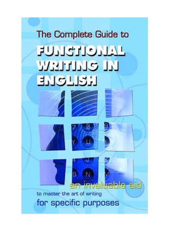 ‎The Complete Guide To Functional Writing In English‎ paperback english - 2005