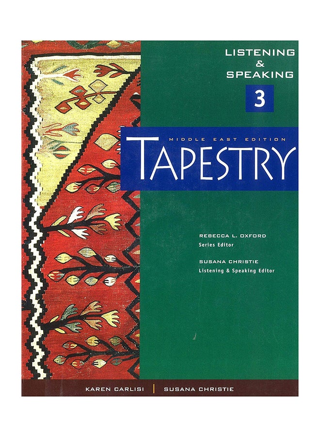 Middle East Edition Tapestry Listening And Speaking 3 Paperback English by Rebecca L. Oxford - 2004