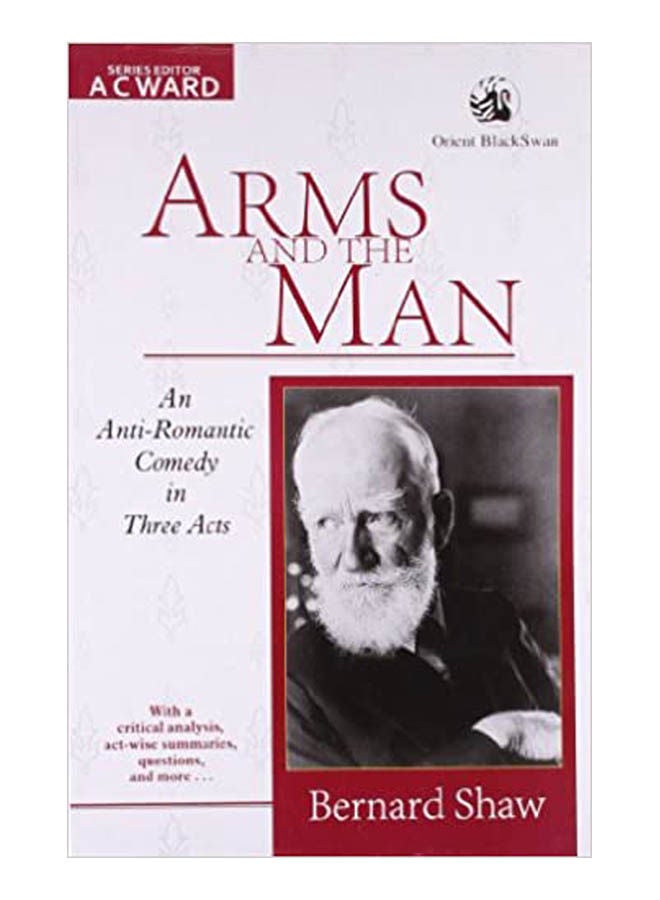 Arms and The Man , India paperback english - 2016