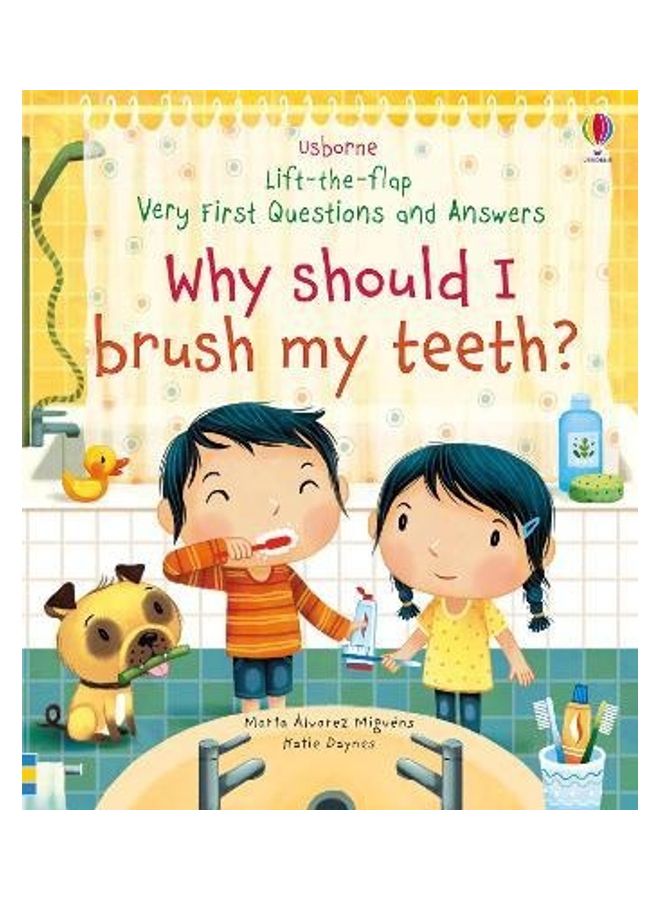 Why Should I Brush My Teeth? Paperback English by Daynes Katie - 43895