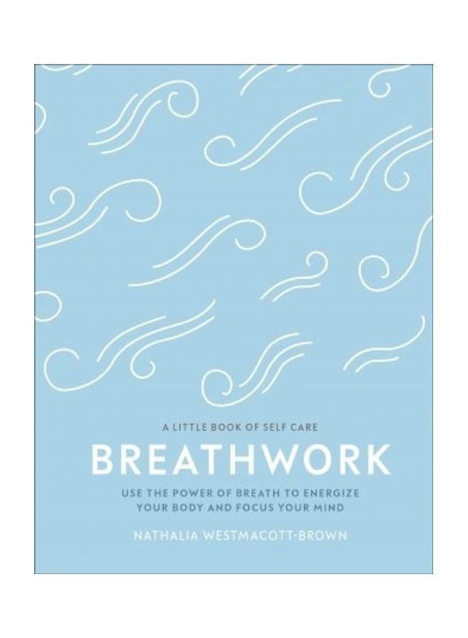 Breathwork Paperback English by Nathalia Westmacott-Brown 