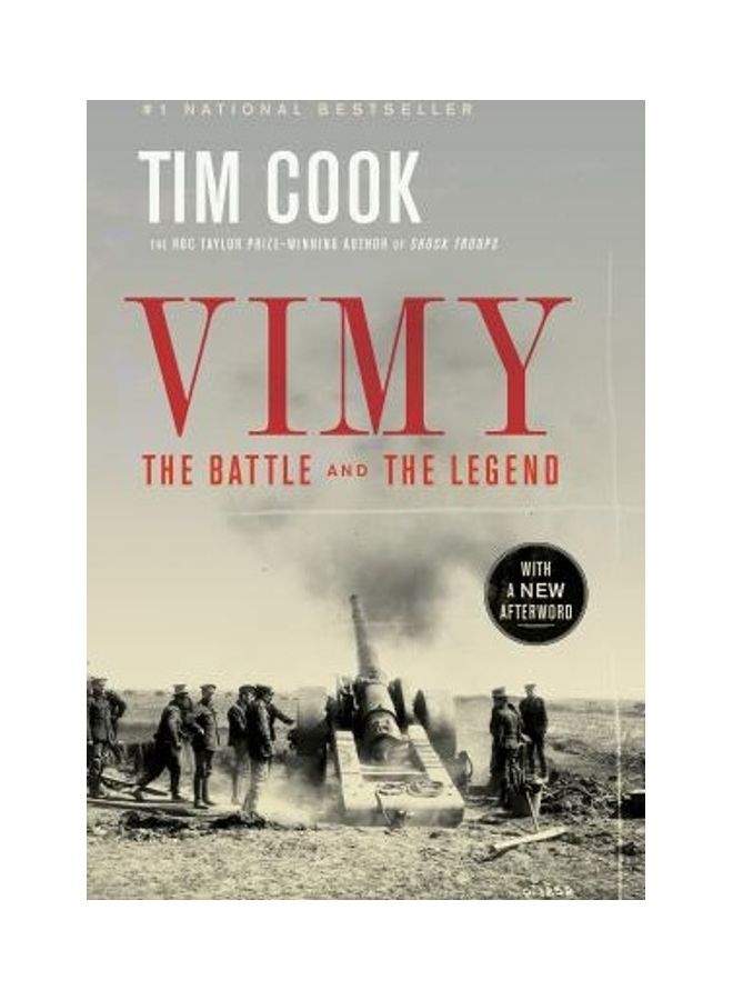 Vimy: The Battle And The Legend Paperback English by Tim Cook 