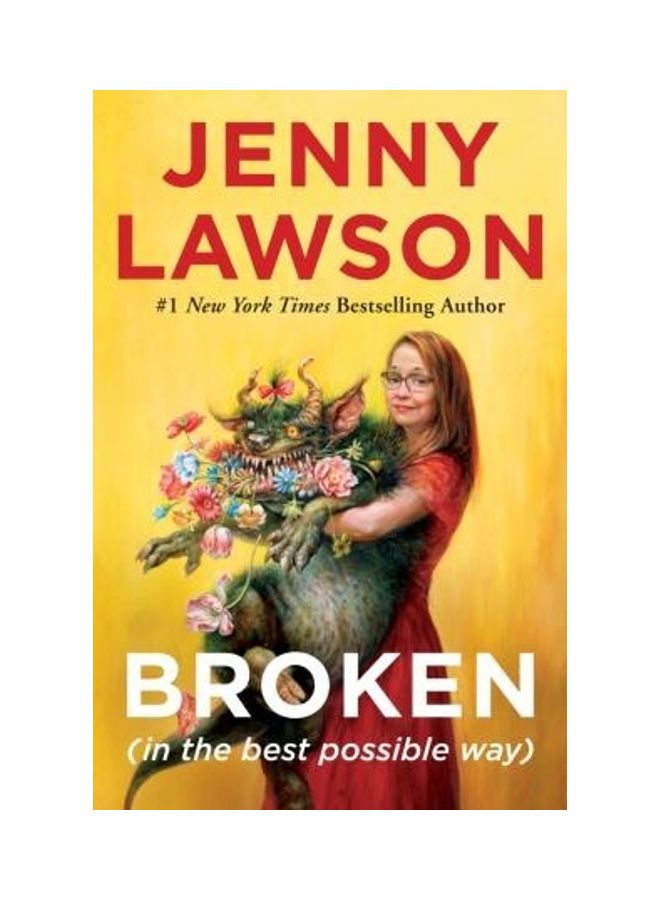 Broken (In The Best Possible Way) Paperback English by Jenny Lawson - 44299