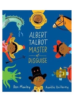 Albert Talbot Master Of Disguise Paperback English by Ben Manley